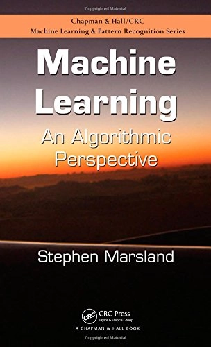 Machine learning : an algorithmic perspective; Stephen Marsland; 2009