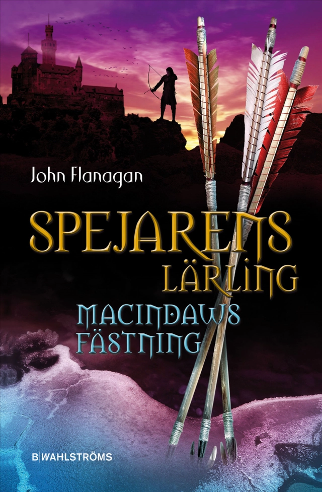 Macindaws fästning; John Flanagan; 2009