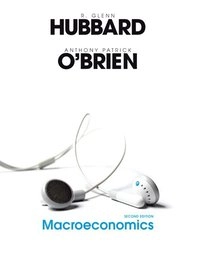 Macroeconomics; R. Glenn Hubbard, Anthony Patrick O'Brien; 2007