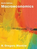 Macroeconomics; N. Gregory Mankiw; 2016