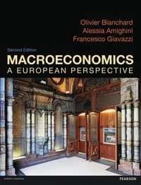 Macroeconomics: A European Perspective with MyEconLab; Olivier Blanchard; 2013