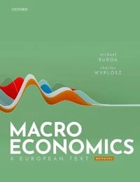Macroeconomics : a European text; Michael C. Burda; 2022