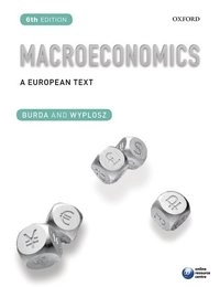 Macroeconomics : a European text; Michael C. Burda; 2013