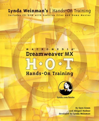 Macromedia Dreamweaver MX : H.O.T. : hands on training; Garo Green; 2003