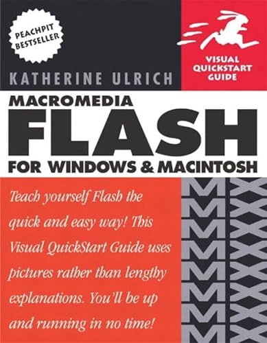 Macromedia Flash MX for Windows and Macintosh; Katherine Ulrich; 2002