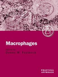Macrophages : a practical approach; Donna M. Paulnock; 2000