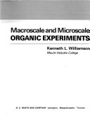 Macroscale and microscale organic experiments; Kenneth L. Williamson; 1989