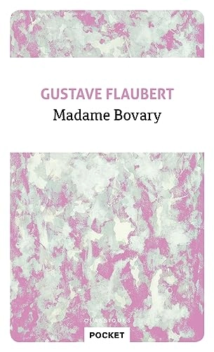 Madame BovaryPocket, Classiques; Gustave Flaubert