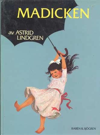Madicken; Astrid Lindgren; 1976