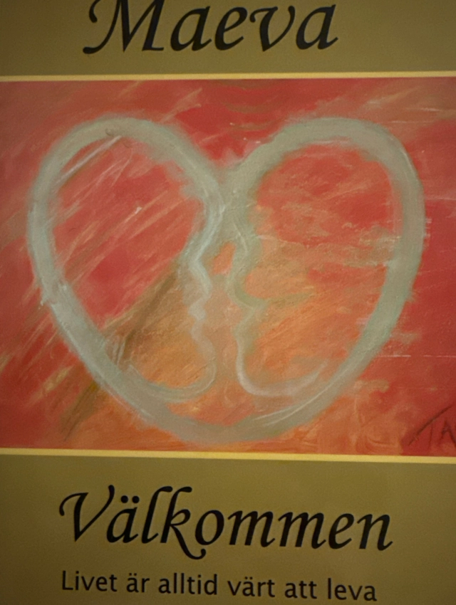 Maeva välkommen: livet är alltid värt att leva; Eva Noel S.; 2007