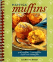 Maffiga muffins; Lena Brorsson-Alminger; 2000