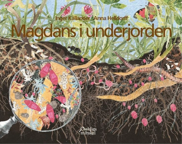 Magdans i underjorden; Inger Källander; 2022
