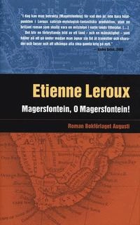 Magersfontein, O Magersfontein; Etienne Leroux; 2007