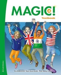 Magic! 4; Eva Hedencrona, Karin Smed-Gerdin, Peter Watcyn-Jones; 2017