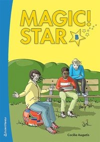 Magic! Star B; Cecilia Augutis, Peter Gröndahl; 2017