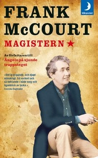 Magistern : levnadsminnen; Frank McCourt; 2007