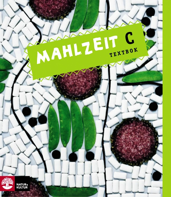 Mahlzeit C Textbok; Kicki Karlsson, Ann-Kristin Lindström, Gudrun Schornack; 2008