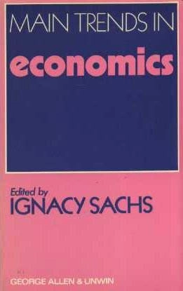 Main trends in economics; Ignacy Sachs; 1973
