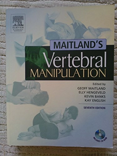 Maitland's vertebral manipulation; Geoffrey Douglas Maitland; 2005