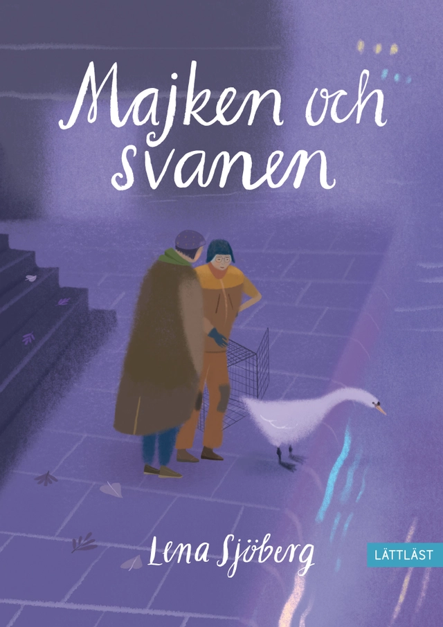 Majken och svanen; Lena Sjöberg; 2023