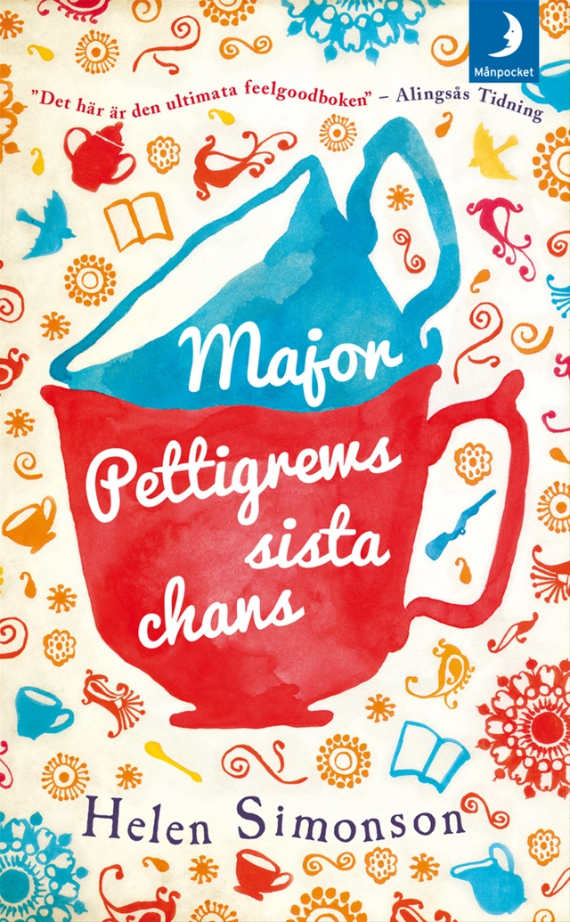 Major Pettigrews sista chans; Helen Simonson; 2013