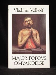 Major Popovs omvändelse; Vladimir Volkoff; 1982