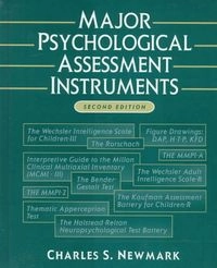 Major psychological assessment instruments; Charles S. Newmark; 1996