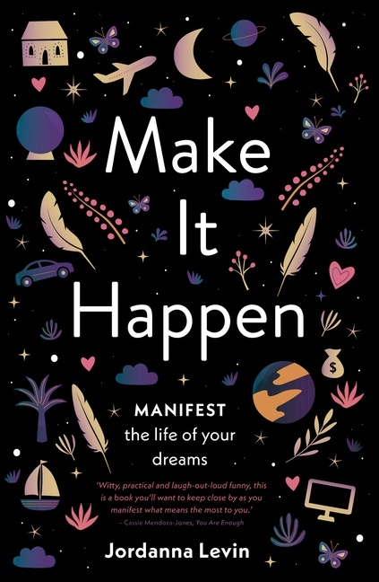 Make It Happen; Jordanna Levin; 2021