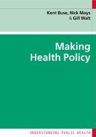 Making health policy; Kent Buse; 2005