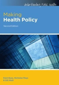 Making health policy; Kent Buse; 2012