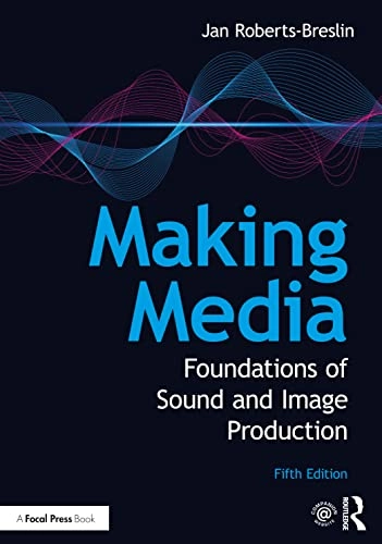 Making Media; Jan Roberts-Breslin; 2022