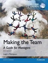Making the Team, Global Edition; Leigh Thompson; 2015