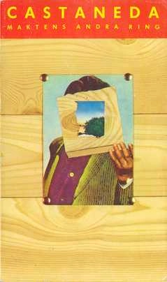 Maktens andra ring; Carlos Castaneda; 1978