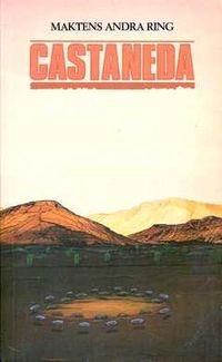 Maktens andra ring; Carlos Castaneda; 1986