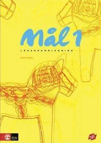 Mål 1 Lärarhandledning med CD; Anette Althén; 2007
