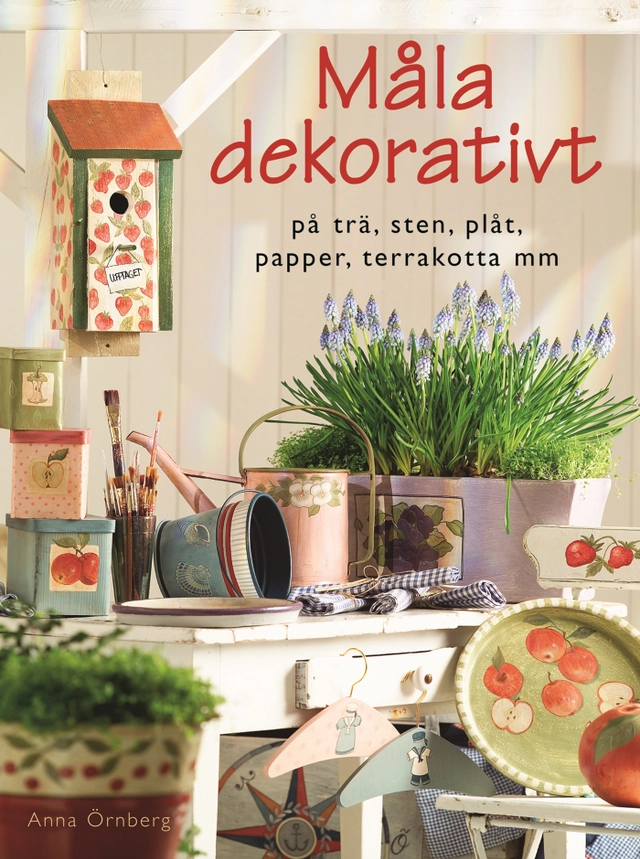 Måla dekorativt; Anna Örnberg; 2004