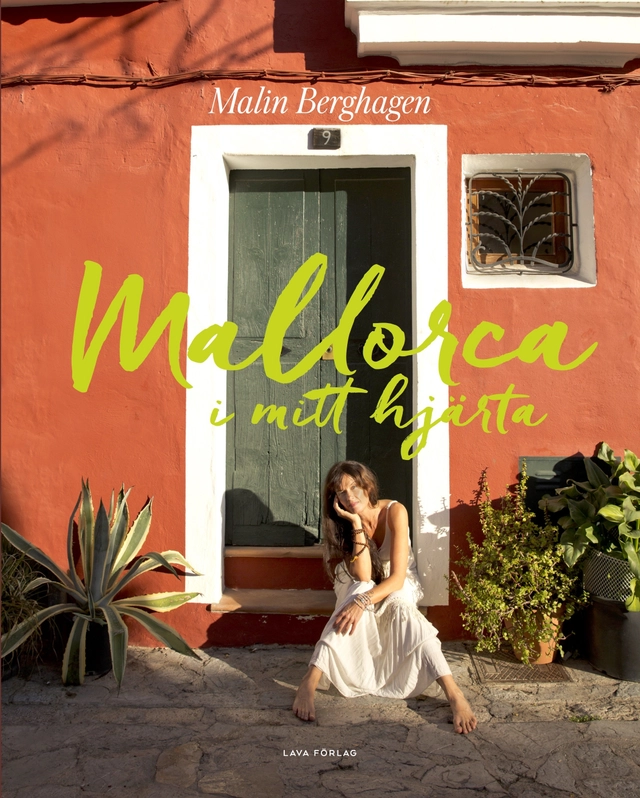 Mallorca i mitt hjärta; Malin Berghagen; 2016