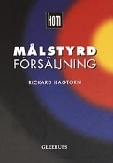 Målstyrd försäljning; Rickard Hagtorn; 1999