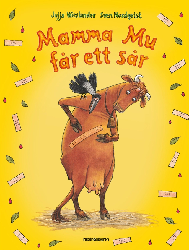 Mamma Mu får ett sår; Jujja Wieslander, Sven Nordqvist; 2019