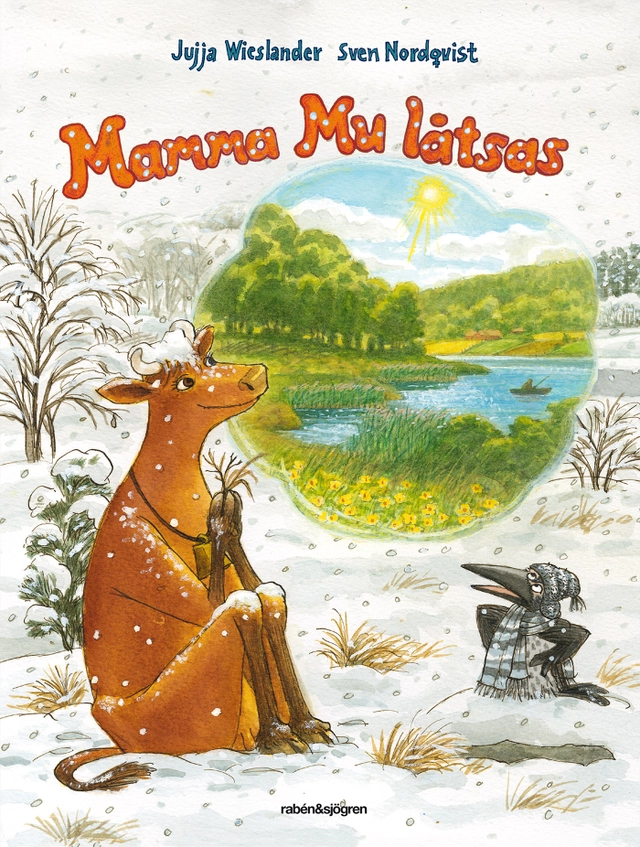 Mamma Mu låtsas; Jujja Wieslander, Sven Nordqvist; 2018