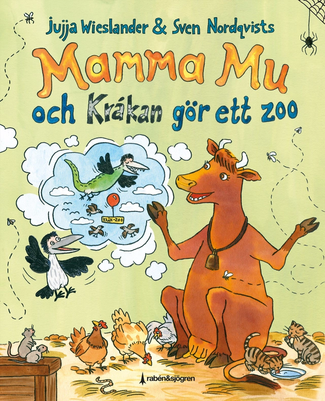 Mamma Mu och Kråkan gör ett zoo; Jujja Wieslander, Sven Nordqvist; 2020
