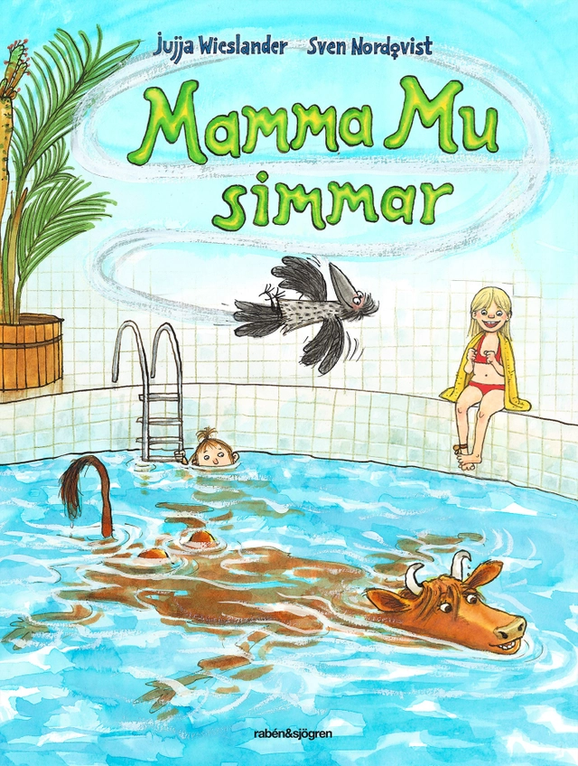 Mamma Mu simmar; Jujja Wieslander, Sven Nordqvist; 2019