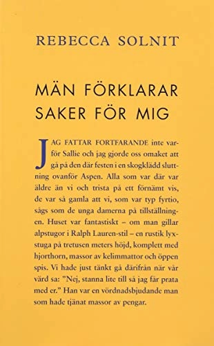 Män förklarar saker för mig; Rebecca Solnit; 2016