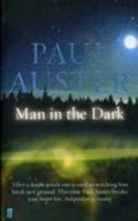 Man in the dark; Paul Auster; 2009