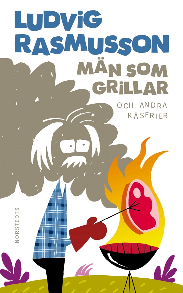 Män som grillar och andra kåserier; Ludvig Rasmusson; 2000