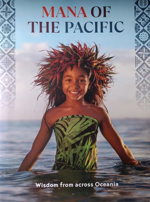 Mana of the Pacific: Wisdom from Across Oceania; Apisalome Movono; 2021