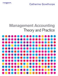 Management accounting; Catherine Gowthorpe; 2008