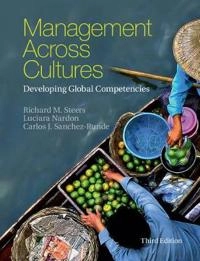 Management across cultures : developing global competencies; Richard M. Steers; 2016