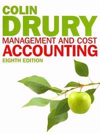 Management and Cost Accounting; Colin Drury; 2012