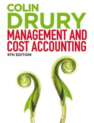 Management and Cost Accounting; Colin Drury; 2015
